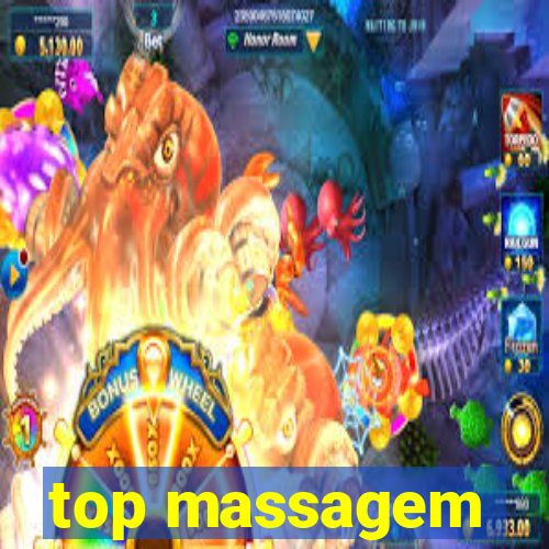 top massagem